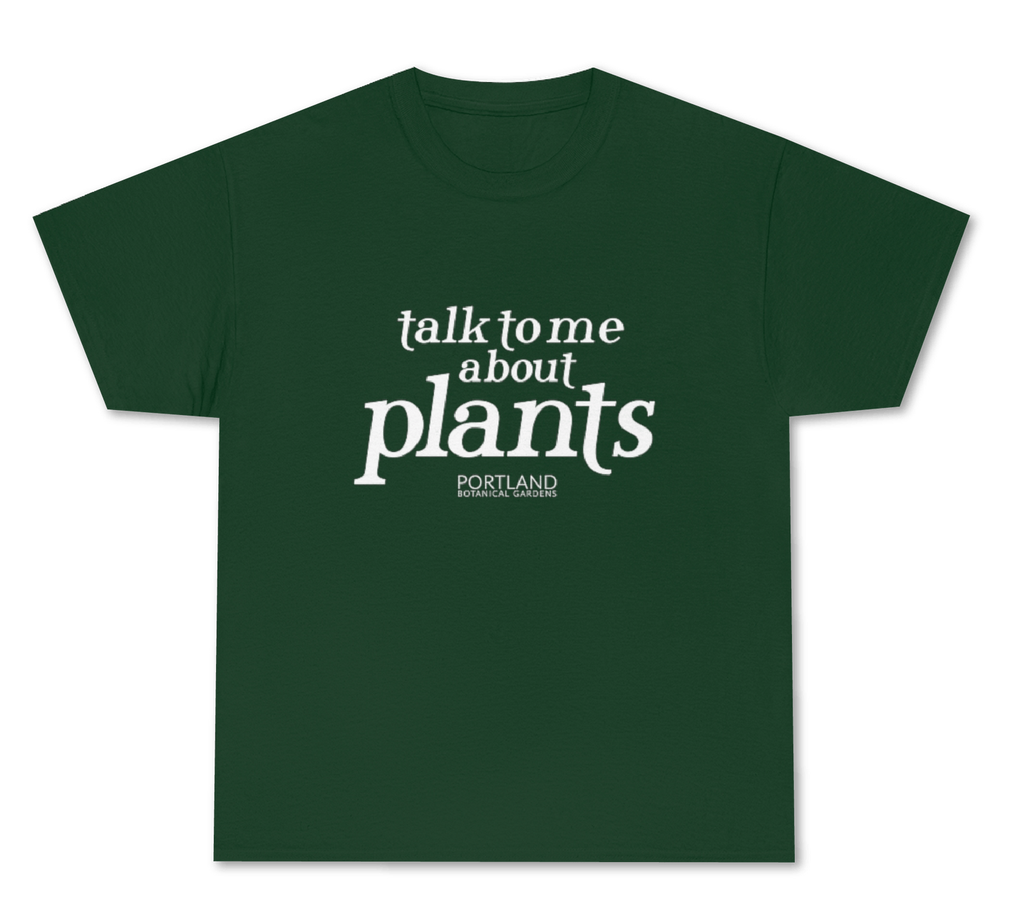 Talk to Me About Plants - T-Shirt